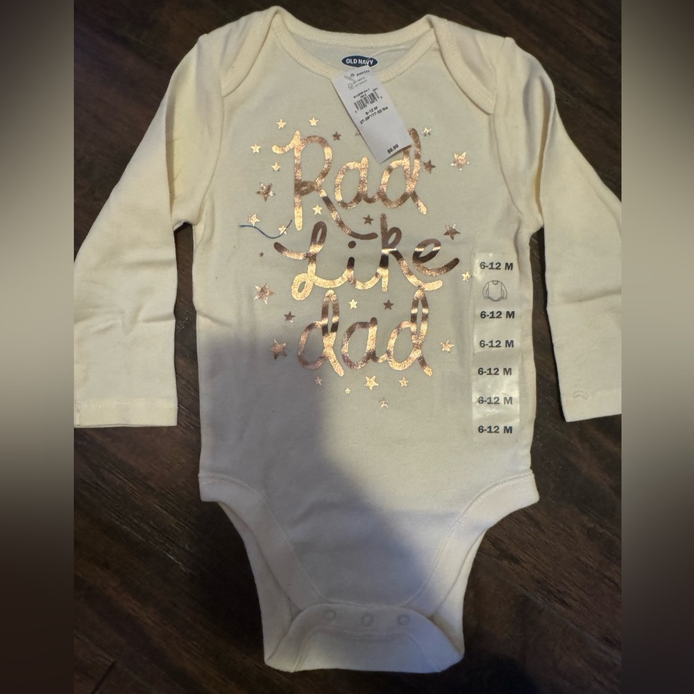 Old Navy Baby Girl Infant Onesie “Rad Like Dad” 6-12 M NWT